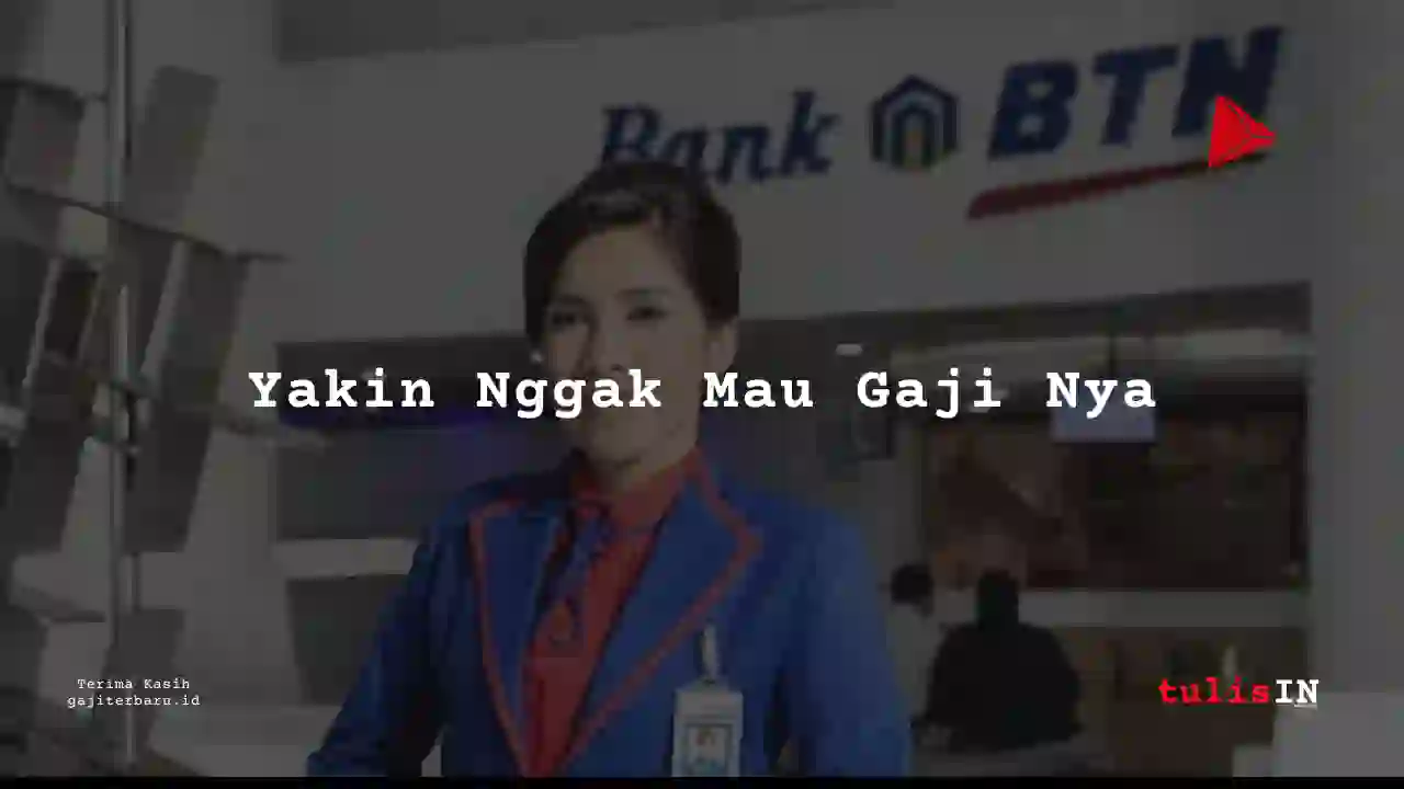 Berapa Gaji Manajer Cabang PT Bank Tabungan Negara (Persero) Tbk tahun 2025?