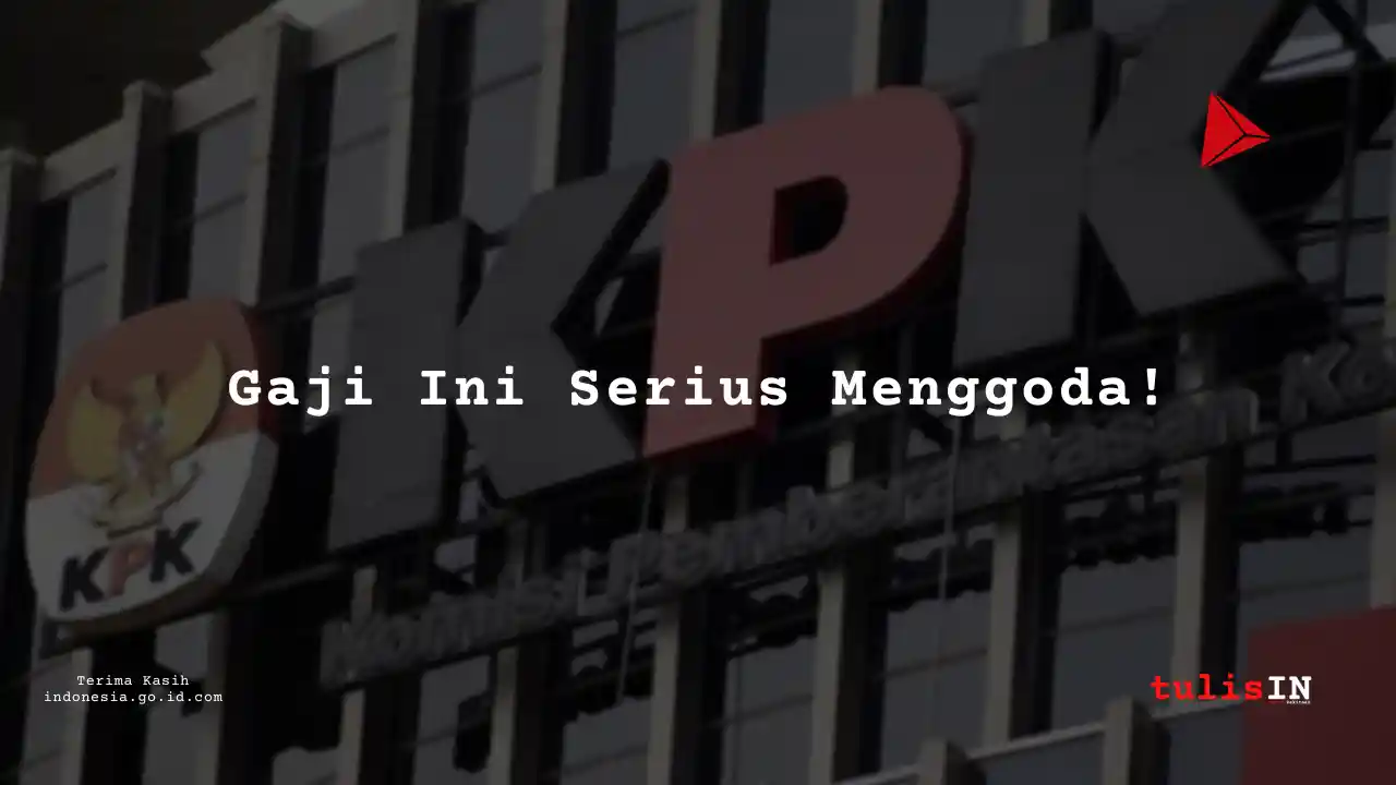 Berapa Gaji Golongan IIIIa KPK?