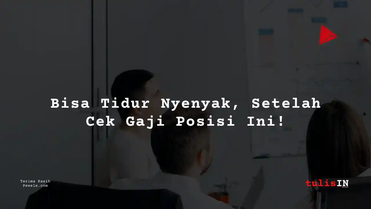 Berapa Gaji Pesuruh PT Pelindo?