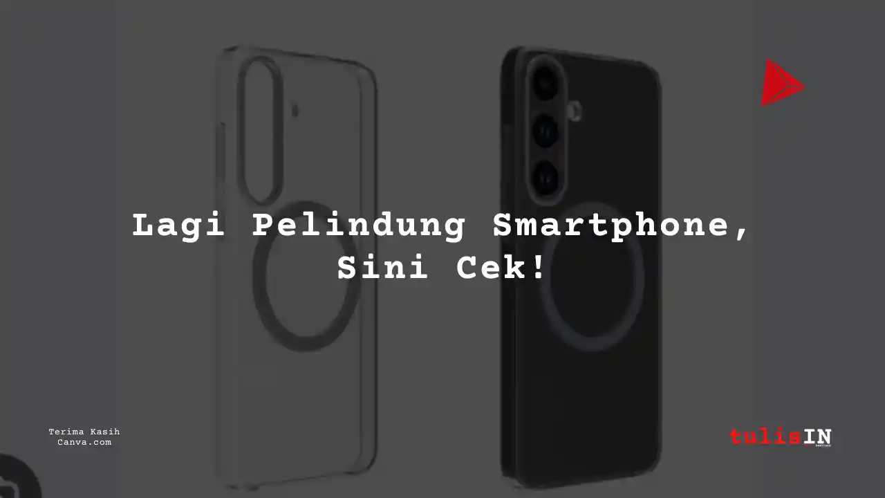 Berapa Harga Samsung Galaxy S25+ Clear Magnet Case?