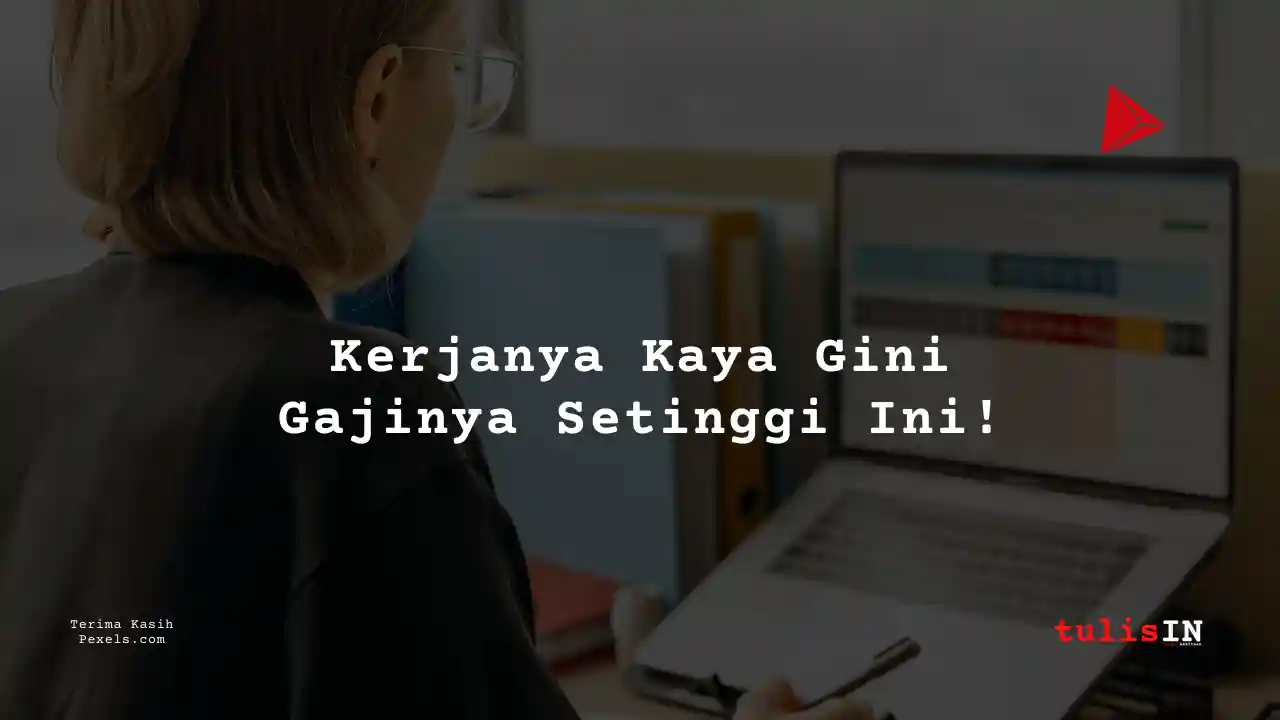 Berapa Gaji Site Manager PT Pelindo?