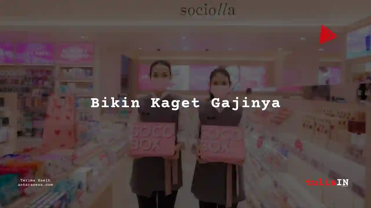 Berapa Gaji PR Specialist Sociolla 2025?