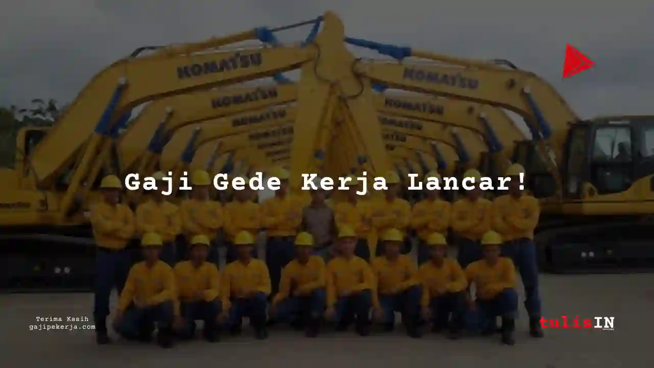 Berapa Gaji Petugas Pemasaran United Tractors 2025?