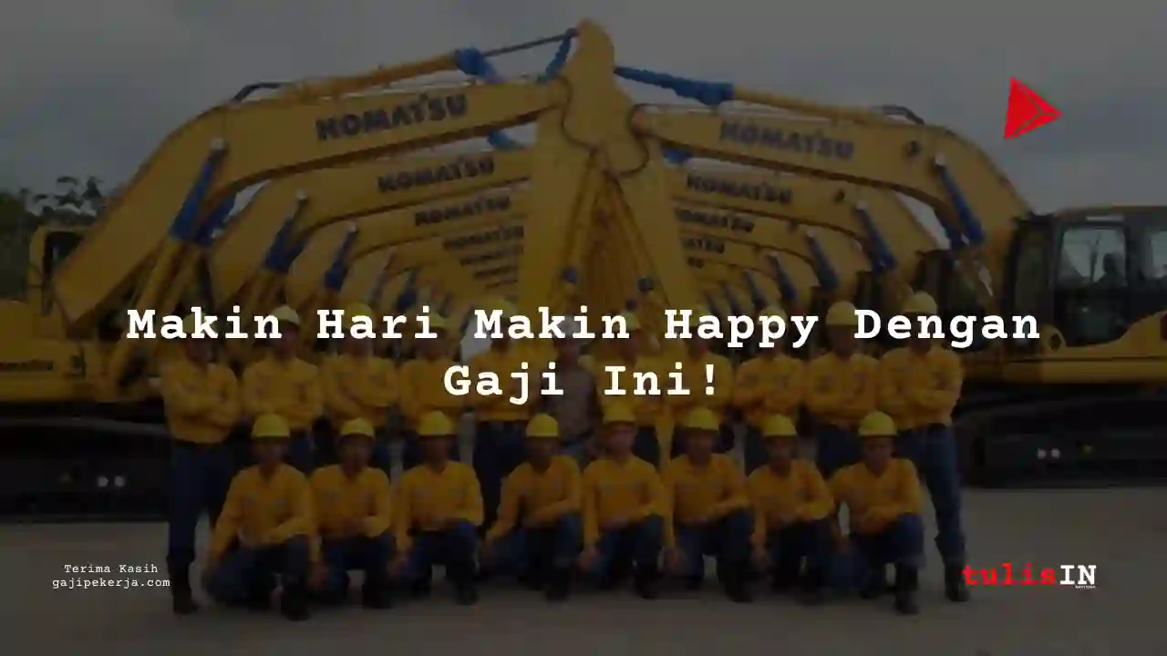 Berapa Gaji Asisten Administrasi United Tractors 2025?