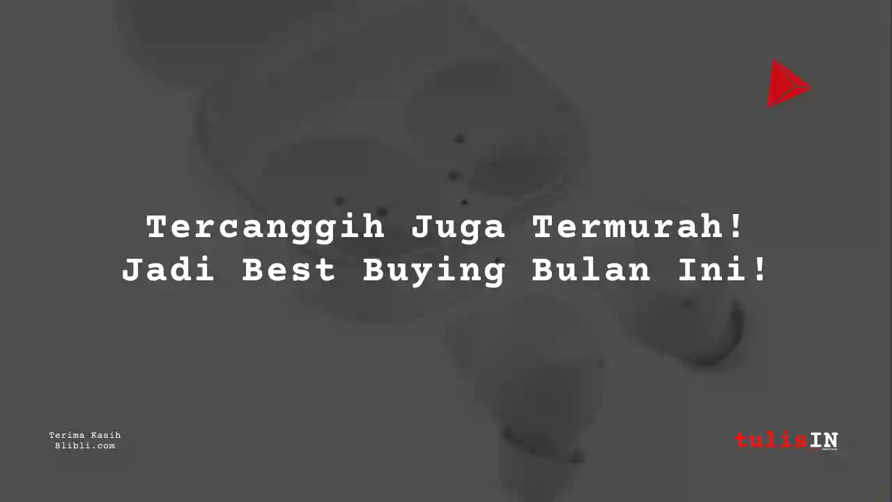 Berapa Harga Samsung Galaxy Buds?