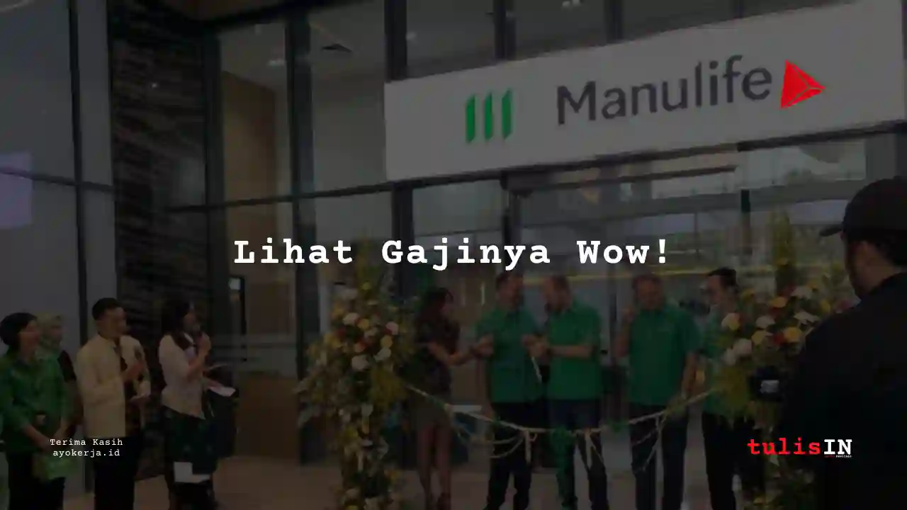 Berapa Gaji Riset, Sains, Pengembangan Manulife tahun 2025?
