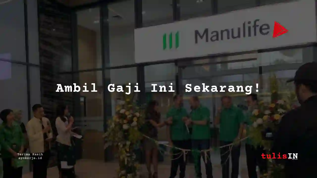 Berapa Gaji Hukum, Legal Manulife tahun 2025?