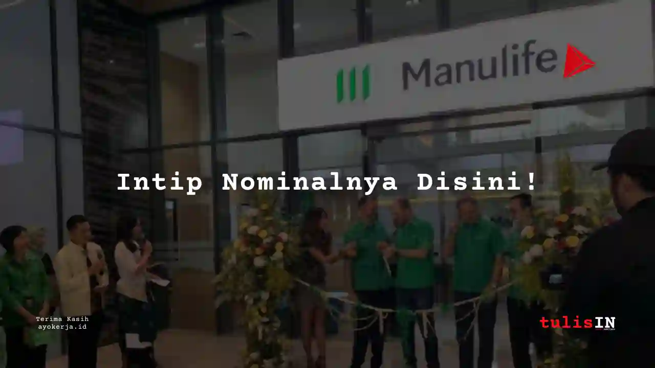 Berapa Gaji Analisis Keuangan Manulife tahun 2025?