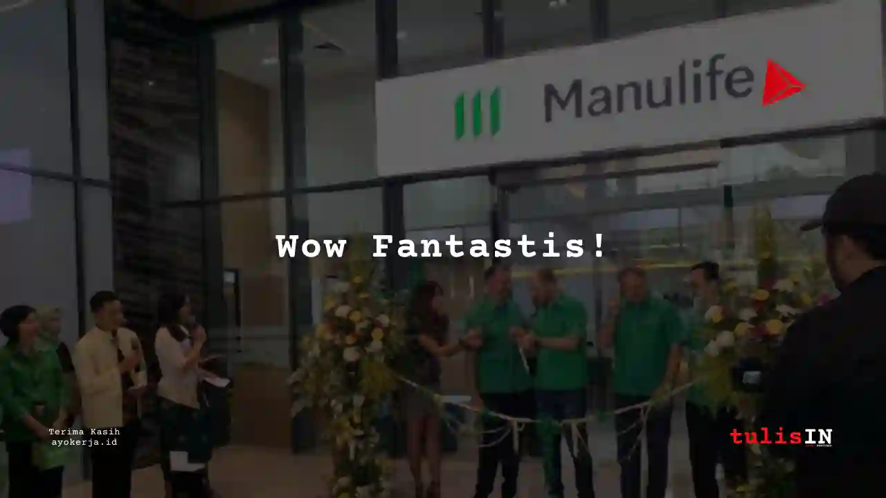 Berapa Gaji Pendidikan Manulife tahun 2025?