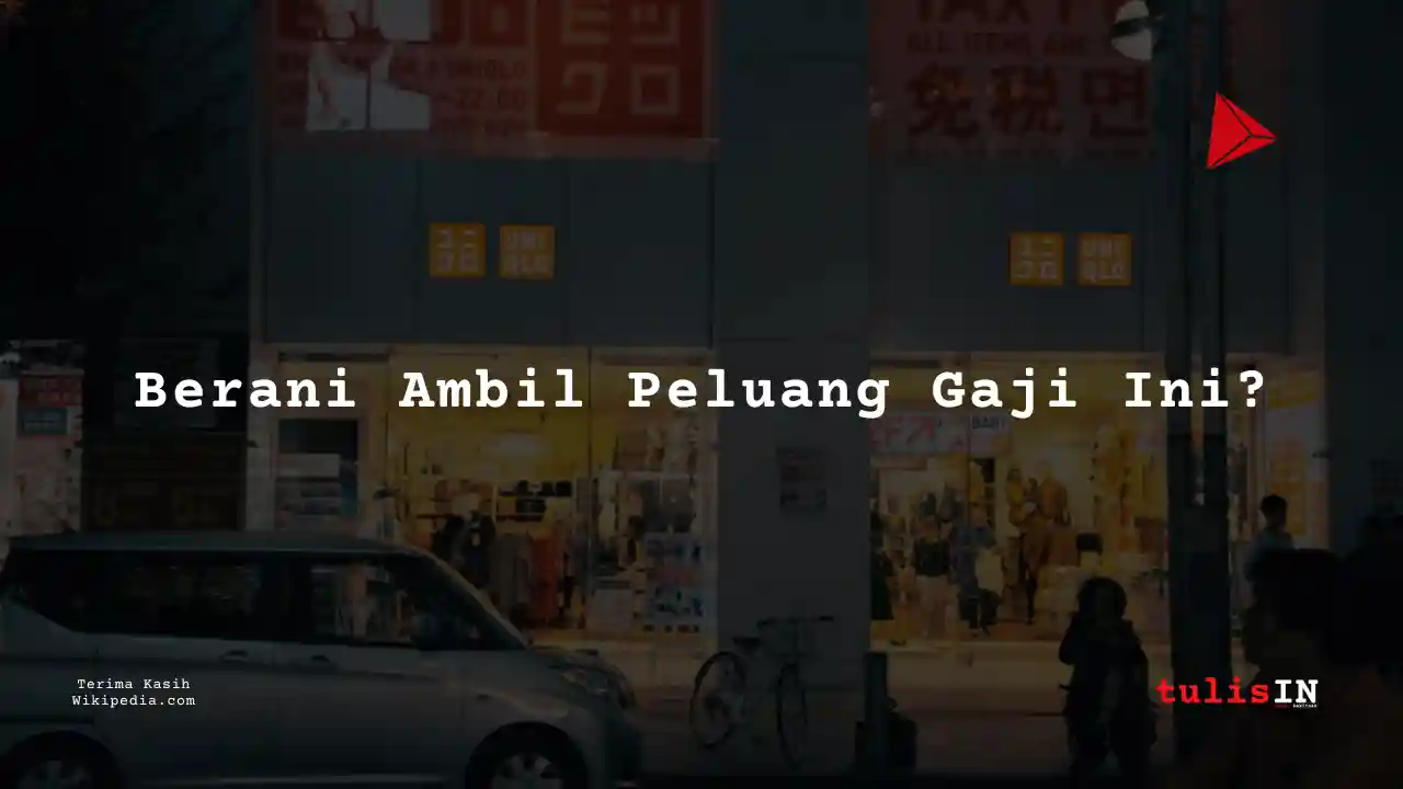 Berapa Gaji Visual Merchandiser di UNIQLO?
