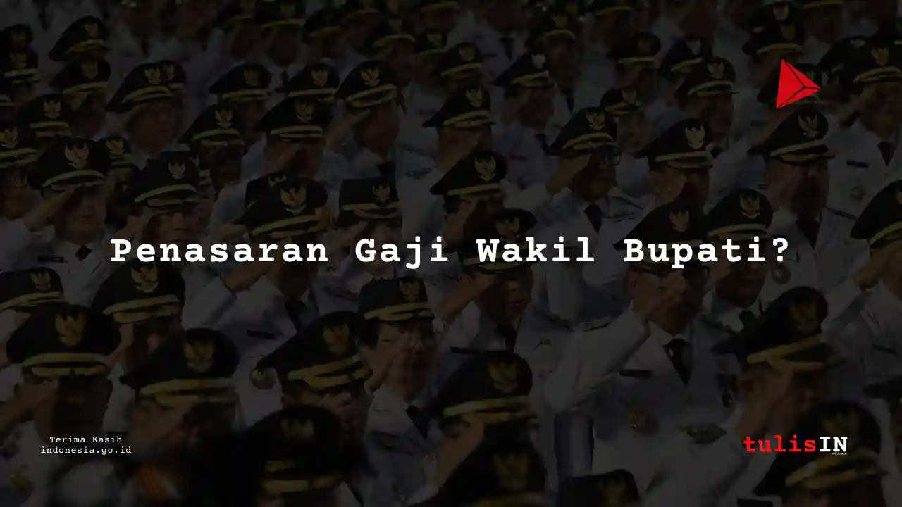 Berapa Gaji Wakil Bupati atau Wakil Wali Kota di Provinsi Kalimantan Timur?