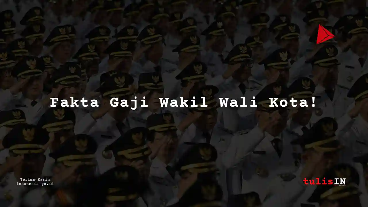 Berapa Gaji Wakil Bupati atau Wakil Wali Kota di Provinsi Sulawesi Barat?