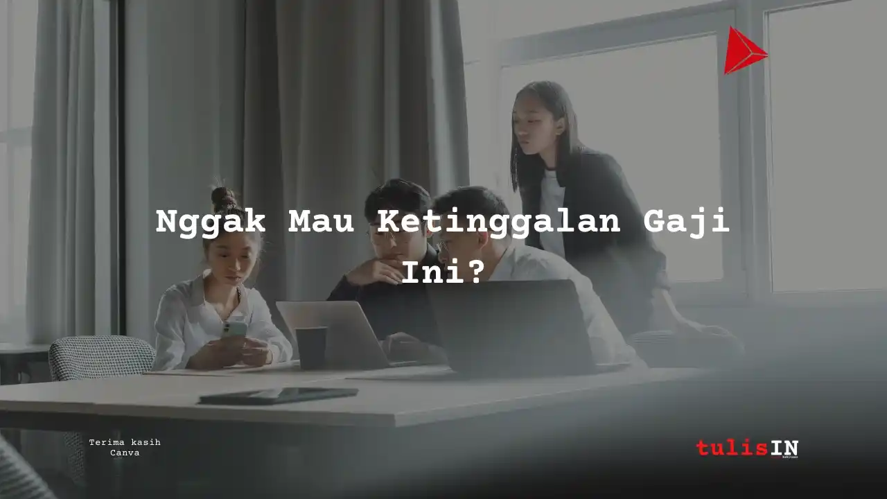 Berapa Gaji Staff Accounting MNC Group 2025?