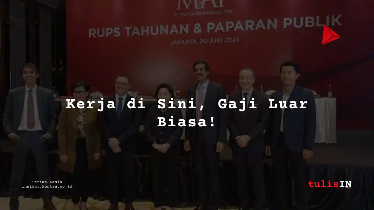 Berapa Gaji Accounting di Mitra Adiperkasa 2025?