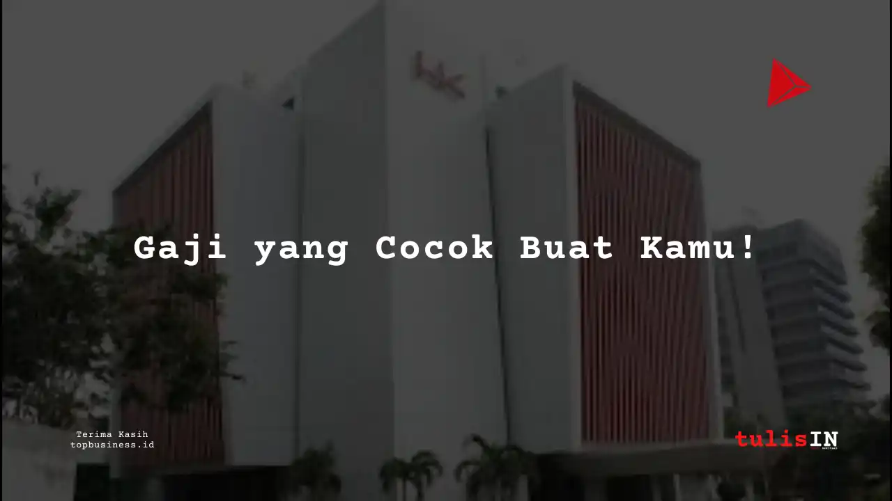 Berapa Gaji Admin Manager di Hutama Karya 2025?