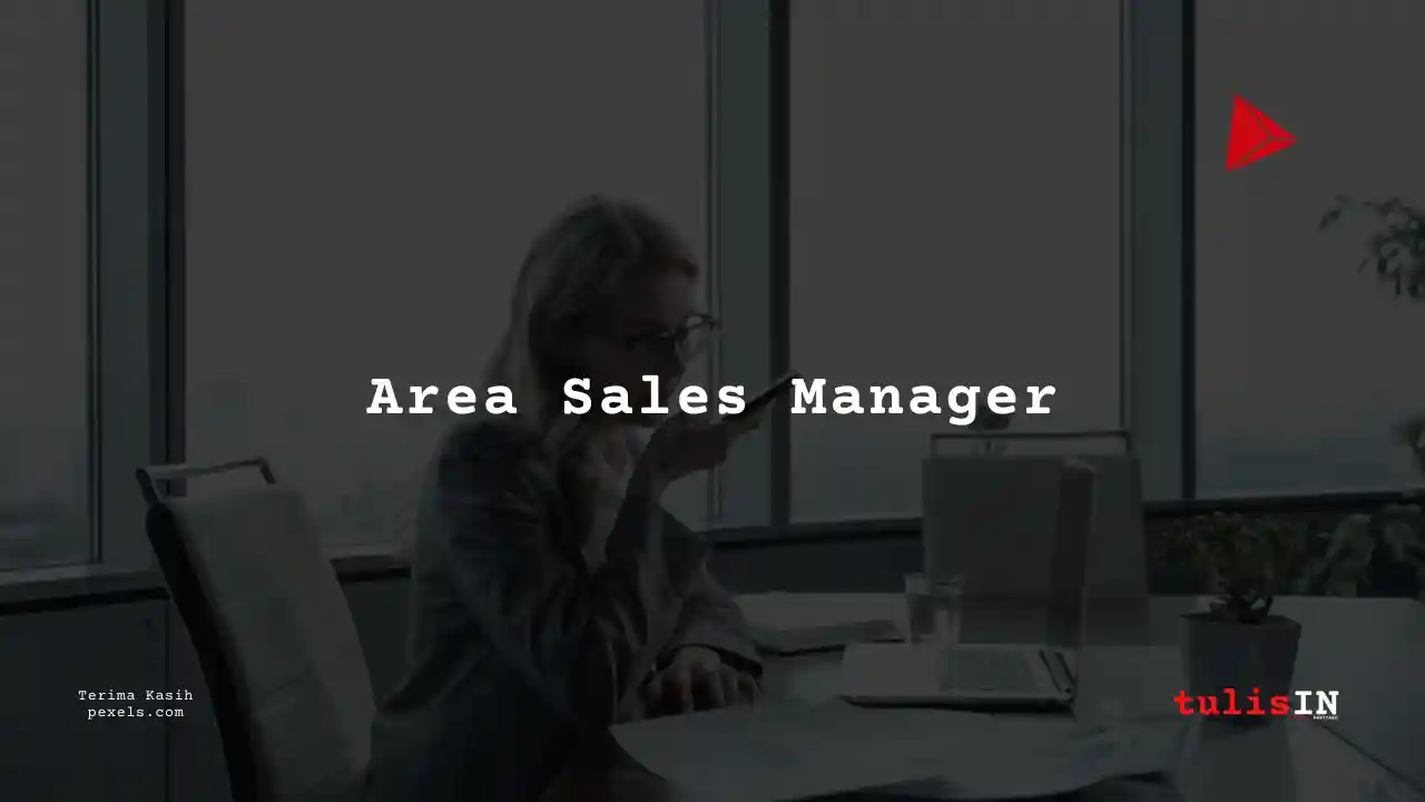 Berapa Gaji Area Sales Manager Bank Syariah Indonesia 2025?