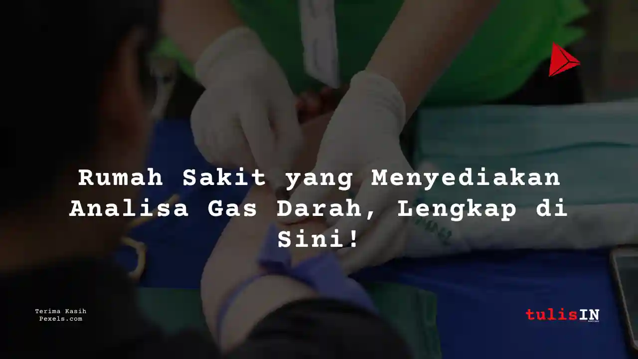 Berapa Harga Biaya Analisa Gas Darah Mitra Keluarga Cikarang 2025?