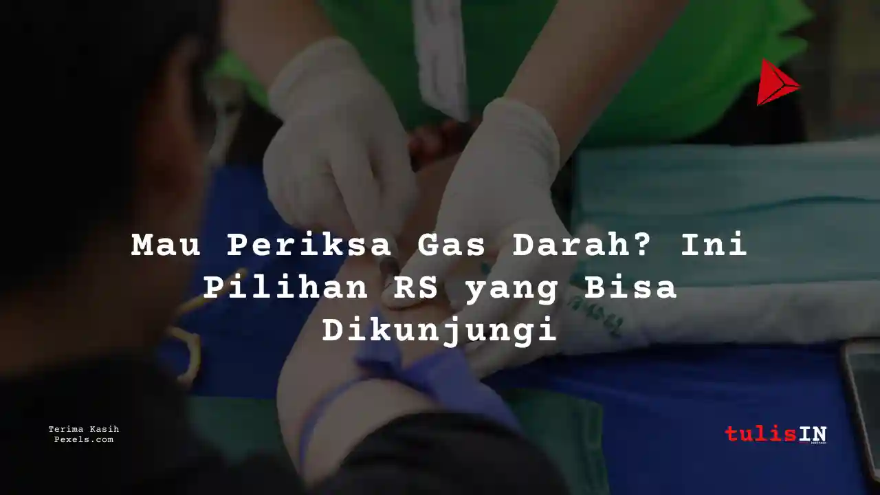 Berapa Harga Biaya Analisa Gas Darah RS Harapan Mulia Bekasi 2025?