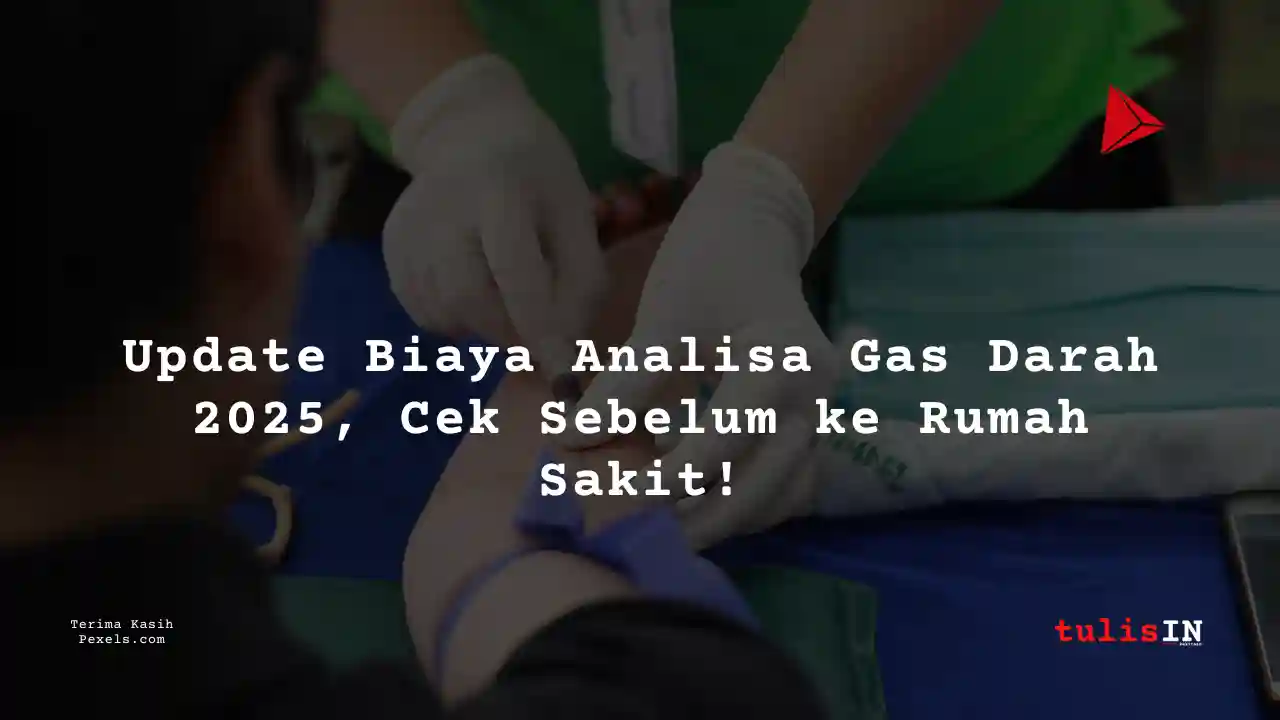 Berapa Harga Biaya Analisa Gas Darah RS Restu Kasih 2025?