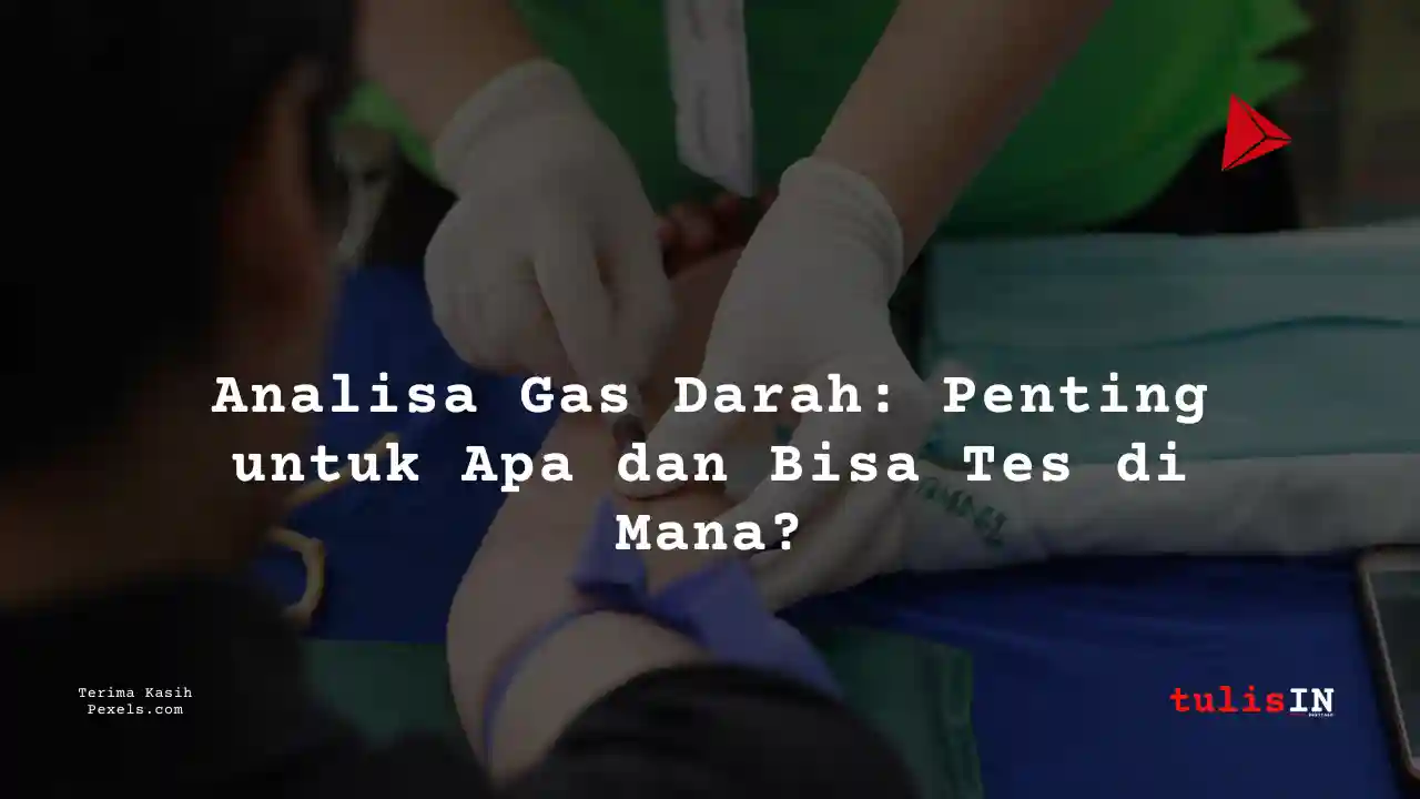 Berapa Harga Biaya Analisa Gas Darah RSU Bunda Jakarta 2025?