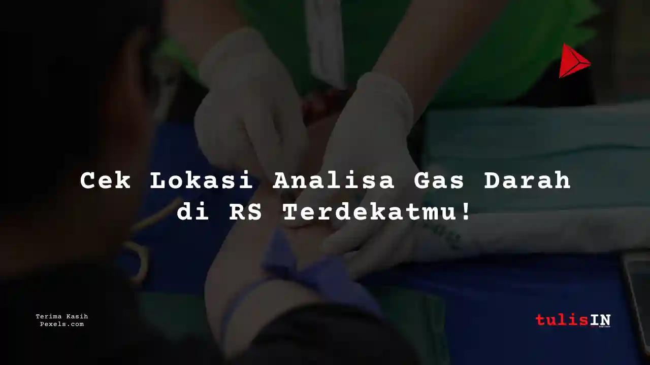 Berapa Harga Biaya Analisa Gas Darah Rumah Sakit Kartini 2025?