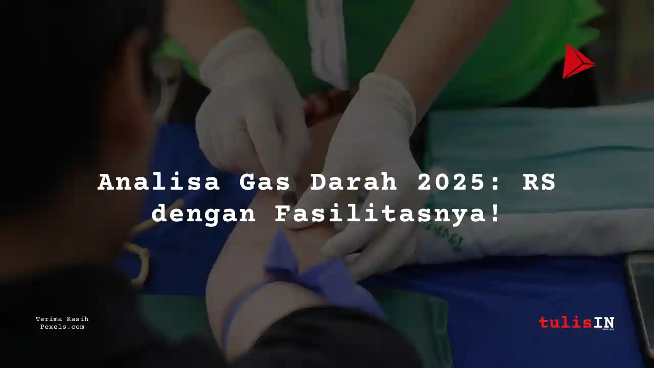 Berapa Harga Biaya Analisa Gas Darah Siloam Hospitals Makassar 2025?