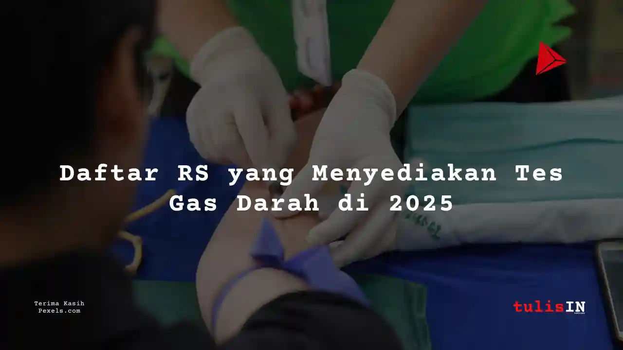 Berapa Harga Biaya Analisa Gas Darah Siloam Hospitals Surabaya 2025?