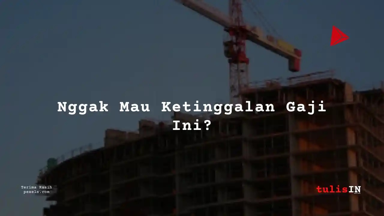 Berapa Gaji Desain PTPP 2024?