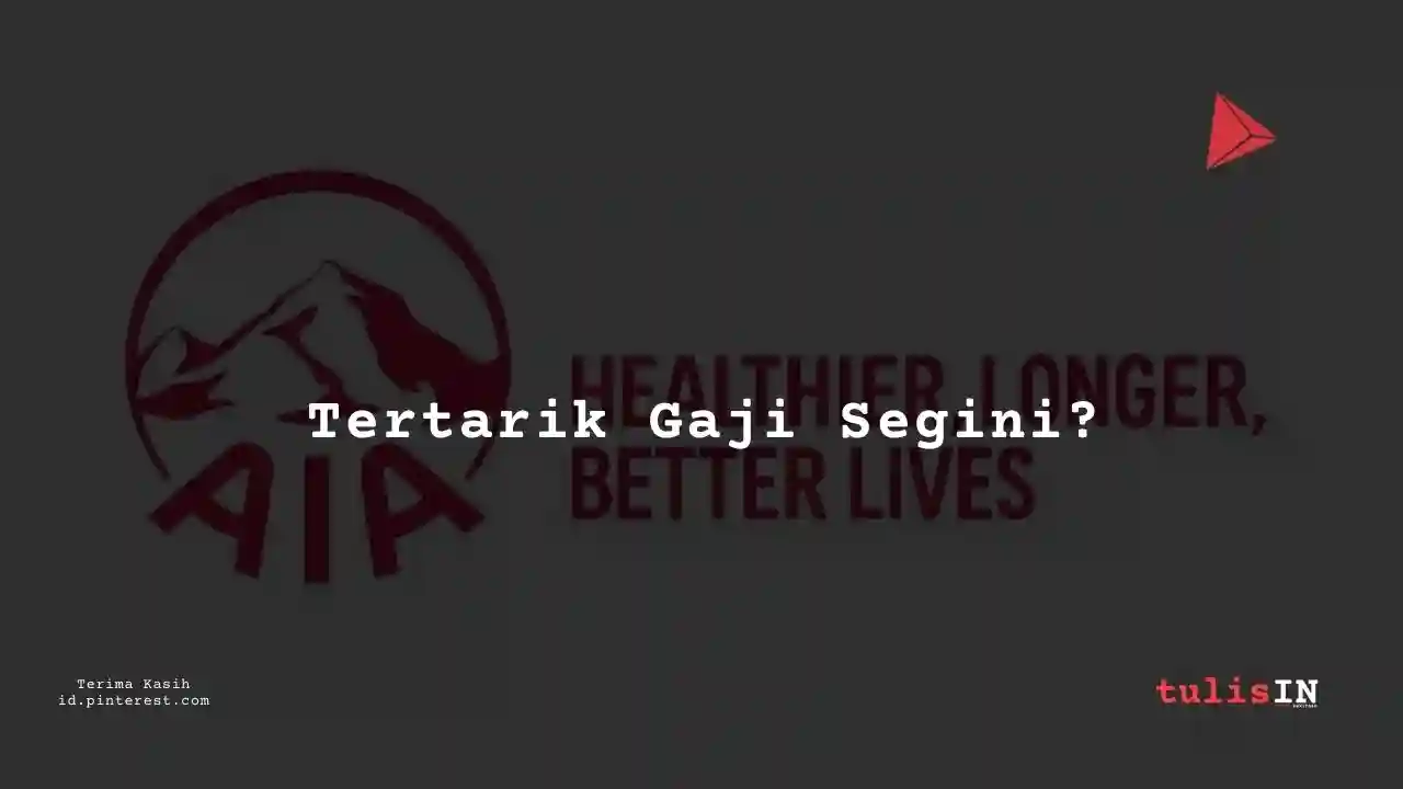 Berapa Gaji Account Manager AIA Indonesia?