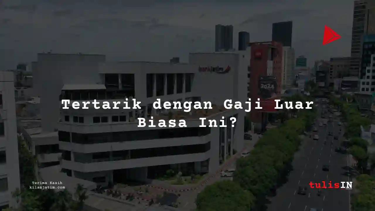 Berapa Gaji Account Manager di Bank Jatim Syariah 2025?