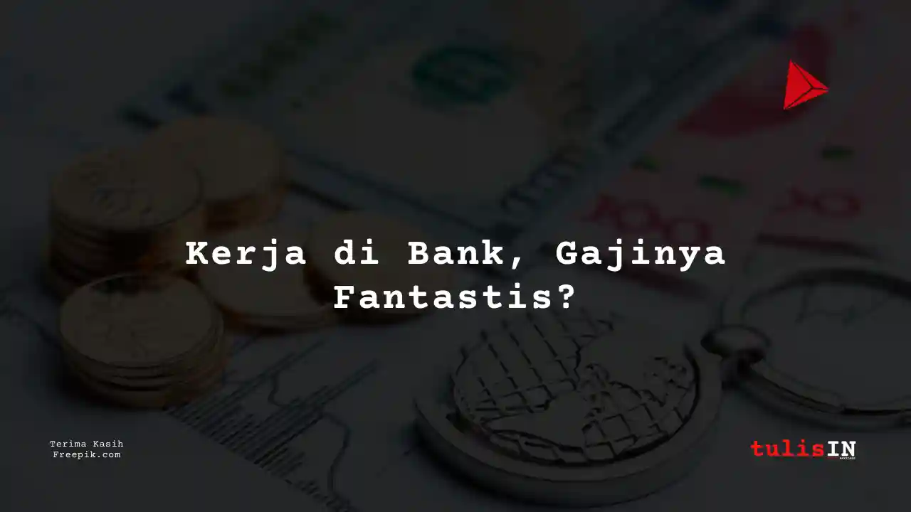 Berapa Gaji Accounting Citibank 2025?