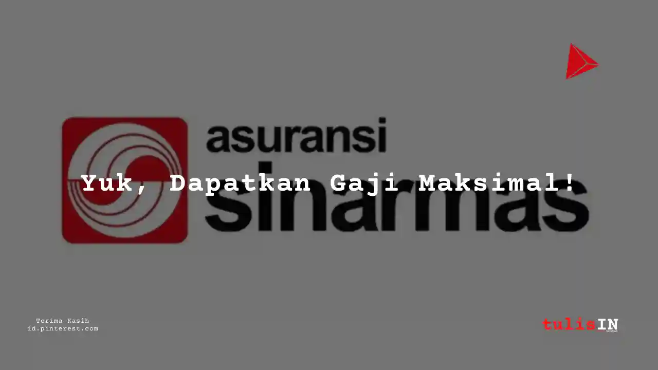 Berapa Gaji Actuary Sinar Mas Multiartha 2025?