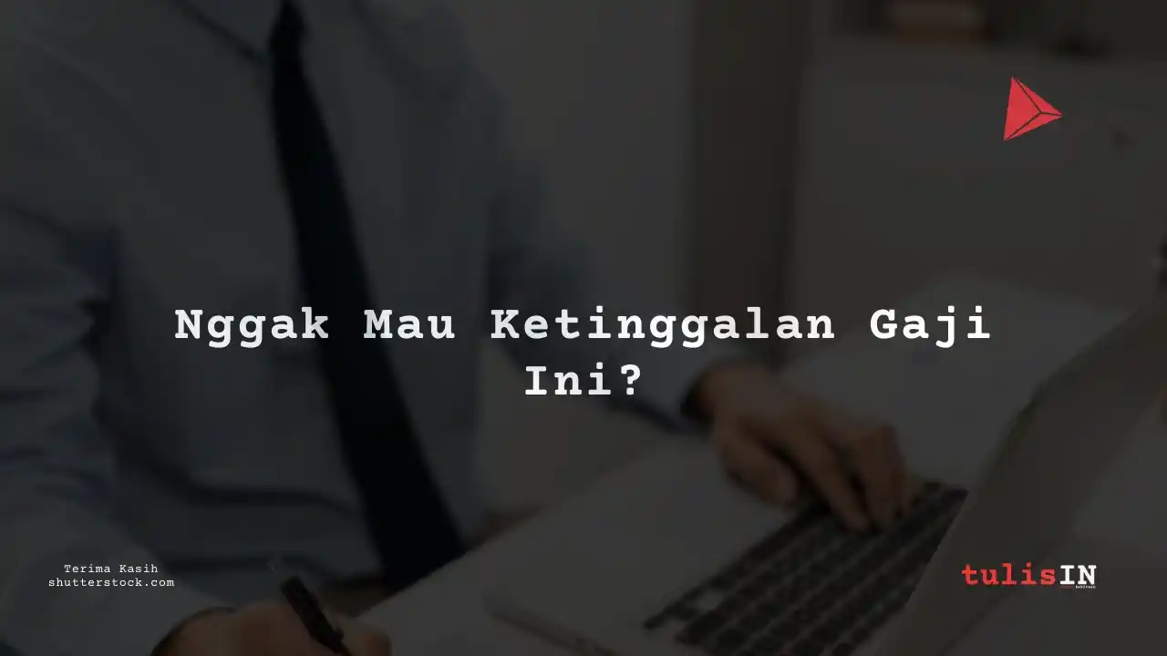 Berapa Gaji Admin and Marketing Support BSG 2025?