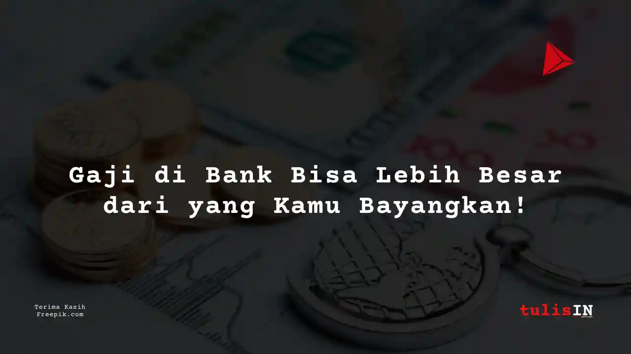 Berapa Gaji Administrasi Citibank 2025?
