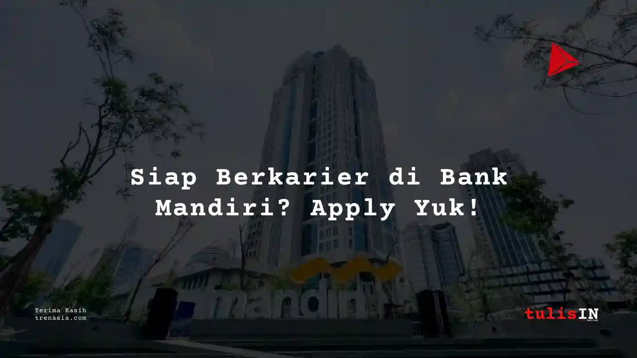 Berapa Gaji Area Manager Bank Mandiri 2025?