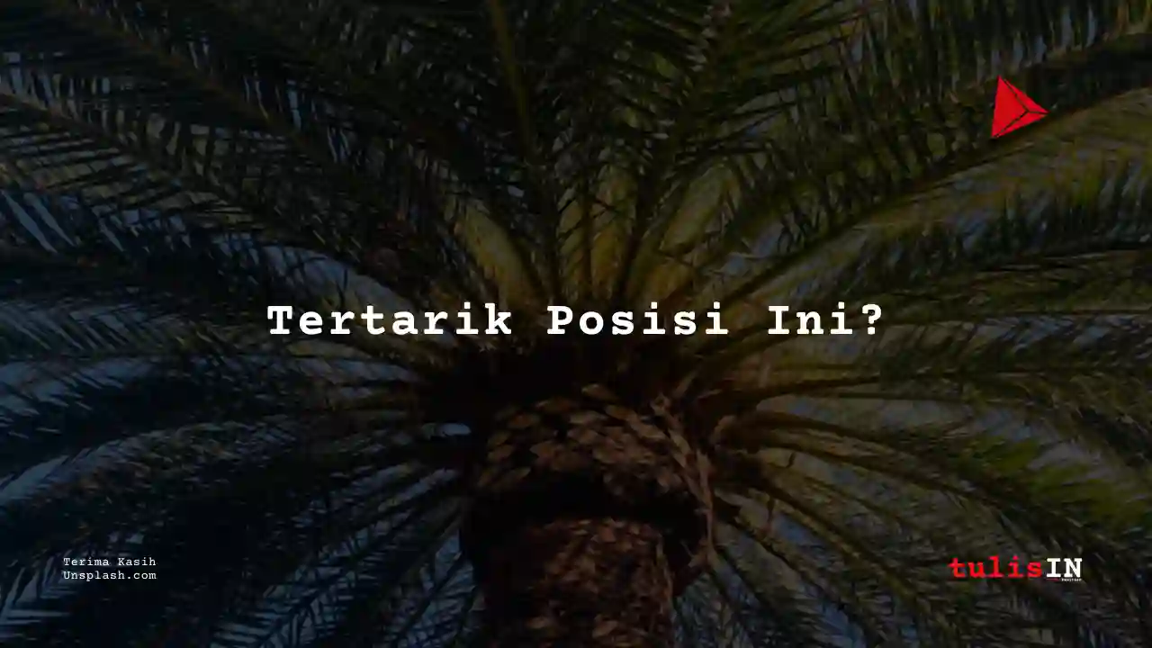 Berapa Gaji Asisten Kebun/Afdeling Industri Kelapa Sawit?