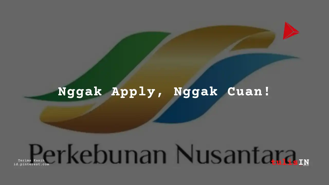 Berapa Gaji Asisten Manajer PT Perkebunan Nusantara IV 2025?