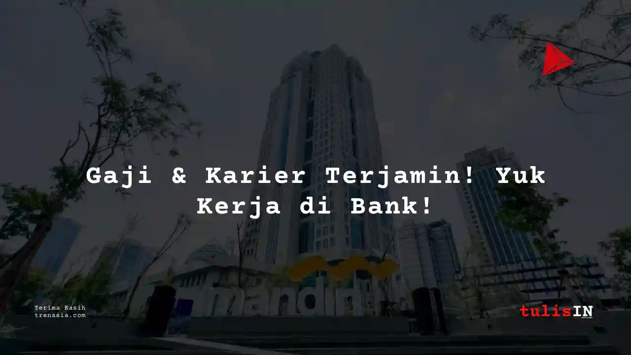 Berapa Gaji Assistant Vice President Bank Mandiri 2025?