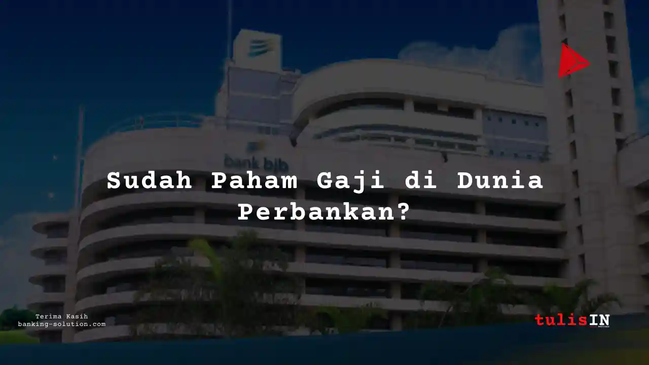 Berapa Gaji Auditor Bank BJB 2025?