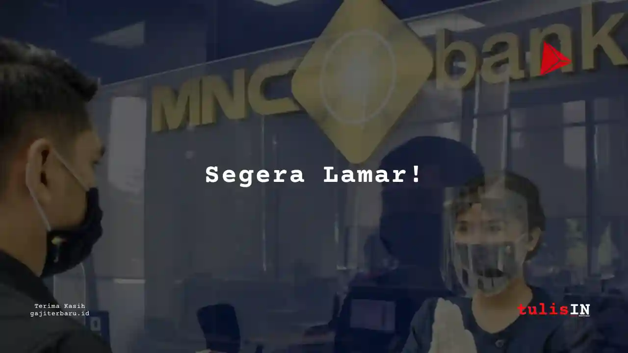 Berapa Gaji Frontliner Fresh Graduate Bank MNC Internasional 2025?