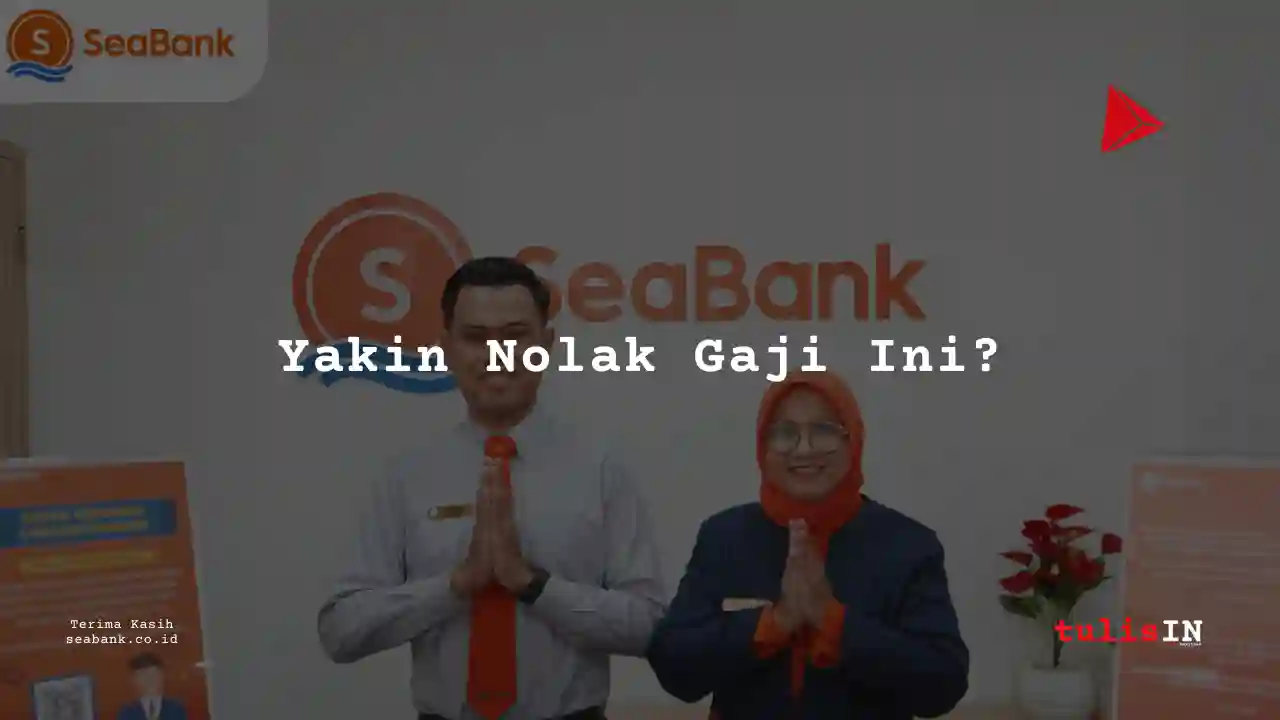 Berapa Gaji Anti-Money Laundering Specialist Bank Seabank Indonesia 2025?