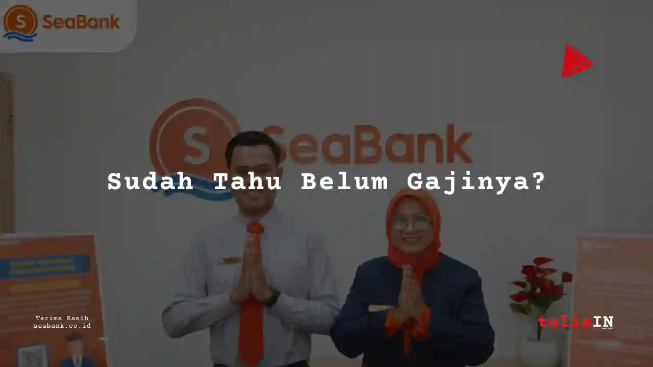 Berapa Gaji Associate Counsel Bank Seabank Indonesia 2025?