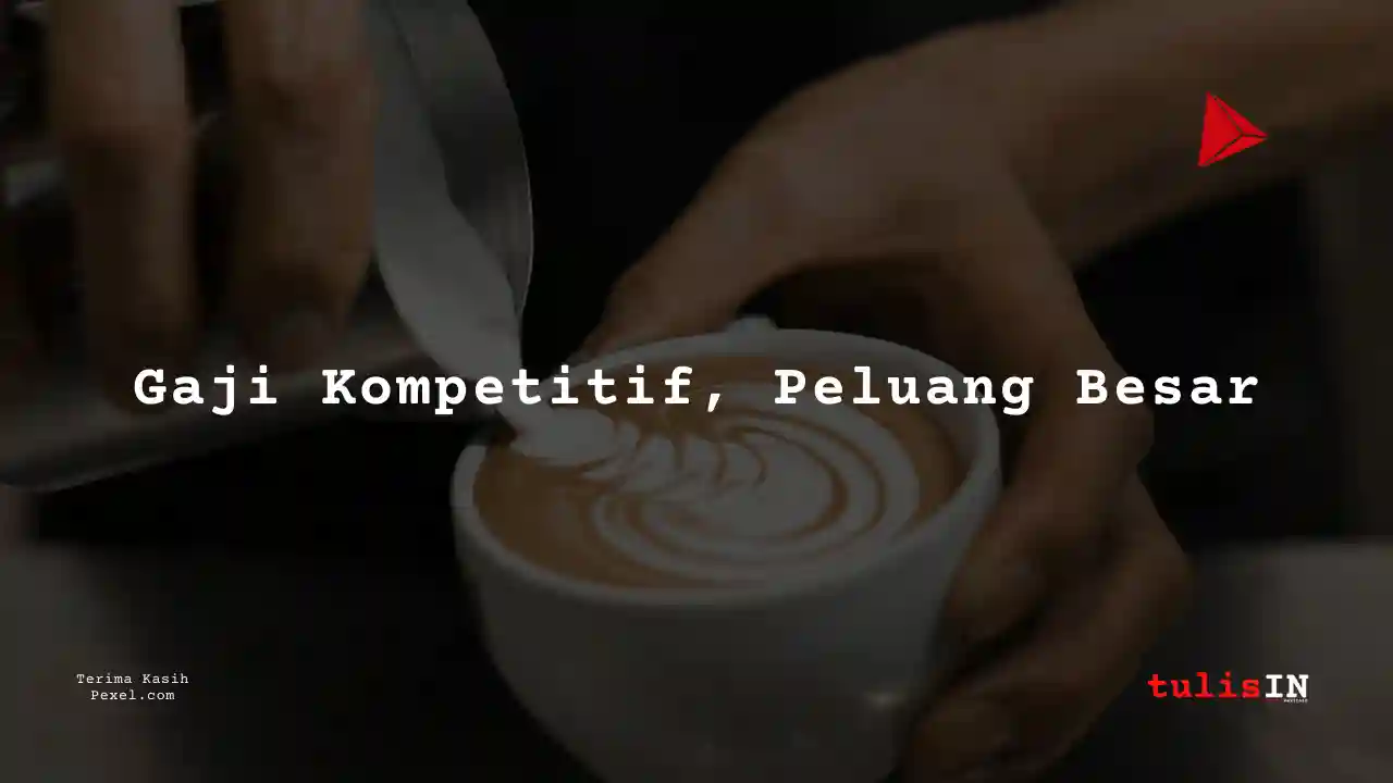 Berapa Gaji Barista Lead Janji Jiwa?