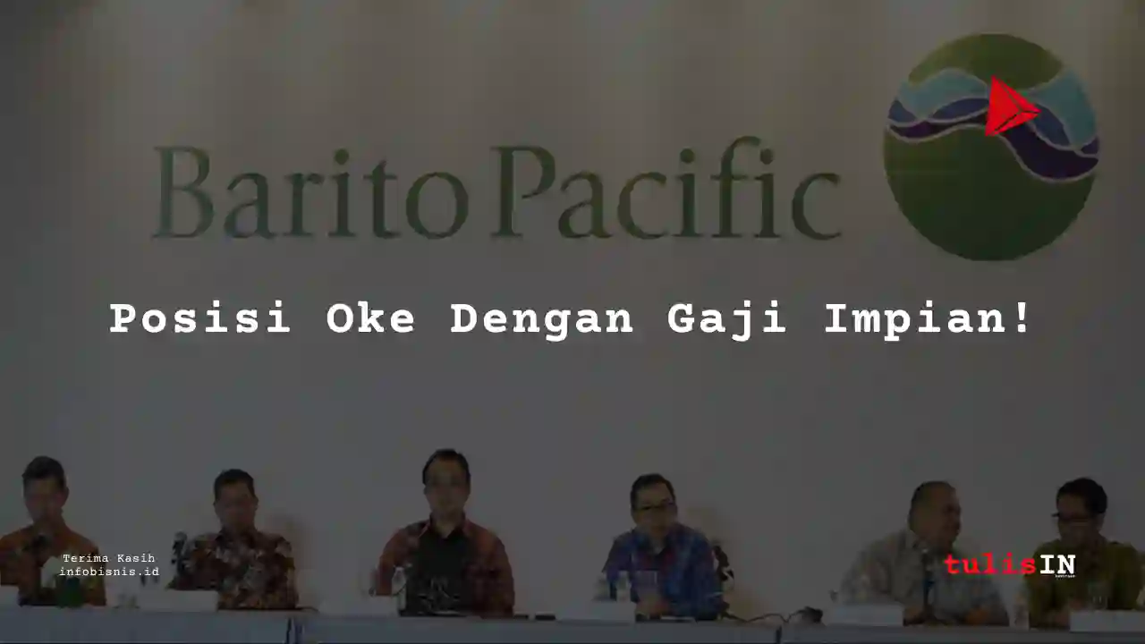 Berapa Gaji Welder Barito Pacific 2025?