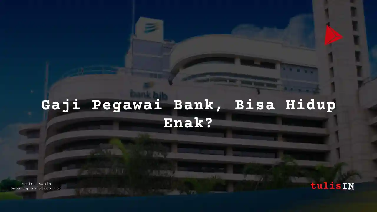 Berapa Gaji Branch Manager Bank BJB 2025?