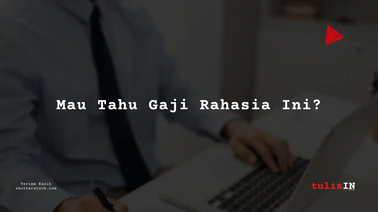 Berapa Gaji Business Analyst IT Staff BSG 2025?