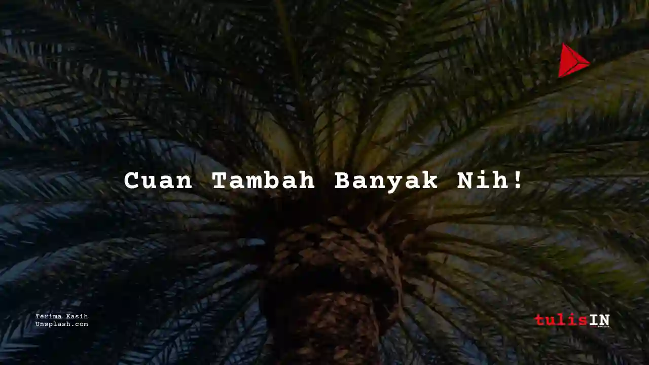 Berapa Gaji Cleaning Service Industri Kelapa Sawit?