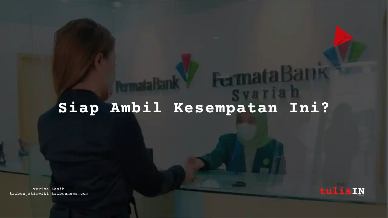 Berapa Gaji Content Creator di Bank Permata Syariah 2025?