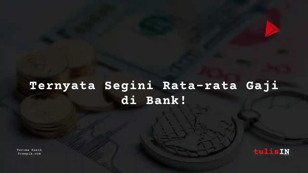 Berapa Gaji Corporate Finance Citibank 2025?