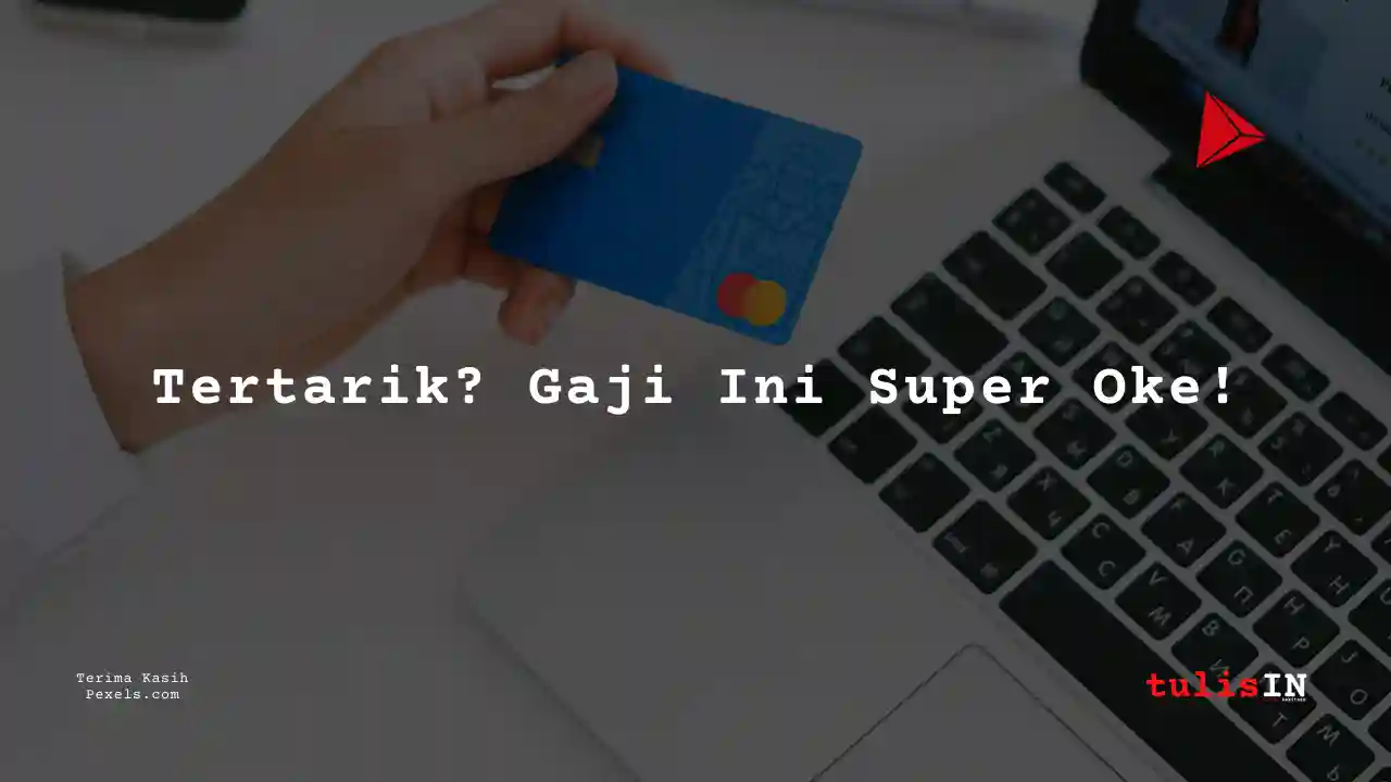 Berapa Gaji Credit Admin Danamon Indonesia 2025?
